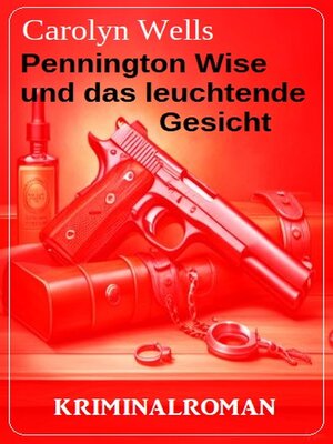 cover image of Pennington Wise und das leuchtende Gesicht